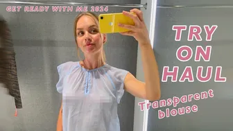 [4K] | TRANSPARENT Try on Haul review see trough blouse gorgeous Get ready with me 2024 #1