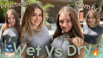 Wet VS Dry - Practical & Comfy Challenge With Renee