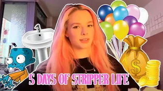 5 Days of Stripper Life (scary customers, $1k shifts, Only Fans and my sink flooding)