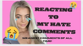 Reading my HATE Comments *rude* #1