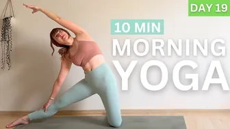 10 min Morning Yoga to WAKE Up (DAY 19) #1