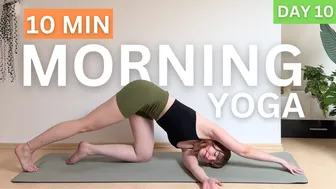 GOOD Morning Yoga Stretch (DAY 10)