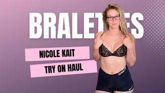 [4K] Nicole Kait | Bralettes Try On Haul #1