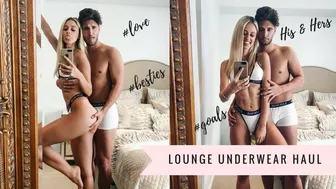 His & Hers Lounge Underwear Haul #1