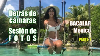 ARI VLOG - Sesión de Fotos - BACALAR (Parte 1/3)