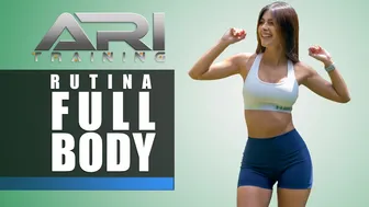 Rutina FULL BODY - Ari Training - #FullbodyWorkout