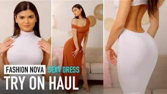 Fashion Nova SEXY Dress Try On Haul #1