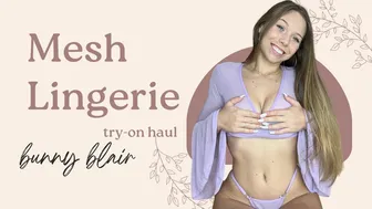 Bunny Blair | Mesh Try-On Haul | See-Through, Mesh, Thong, 4K #1