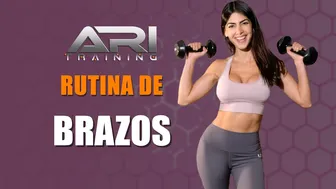 Rutina de Brazos - Ari Training #1