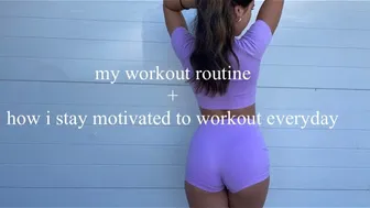 my workout routine + how i stay motivated to workout EVERYDAY #1