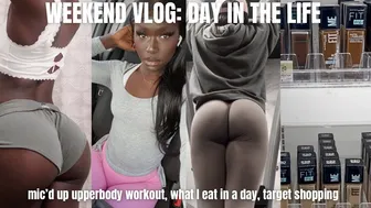 WEEKEND VLOG, DAY IN THE LIFE: mic'd up upperbody workout, what I eat in a day, target shopping