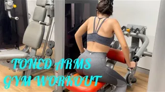 TONED ARMS WORKOUT *IN GYM* #1