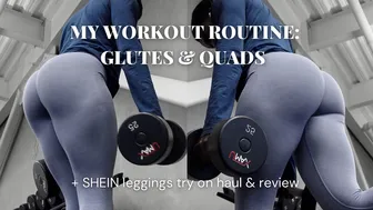 MY WORKOUT ROUTINE: GLUTES & QUADS, leggings try on haul and review, shein haul 2023