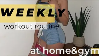 MY WEEKLY WORKOUT ROUTINE #1