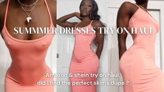 SUMMER DRESSES TRY ON HAUL: amazon & shein try on haul, did I find the perfect skims dupe dress ? #1