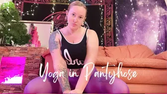 Yoga in Pantyhose #1