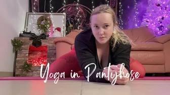 Yoga in Pantyhose #1