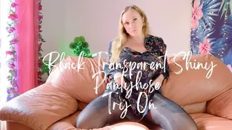 Black Transparent Shiny Pantyhose Try On